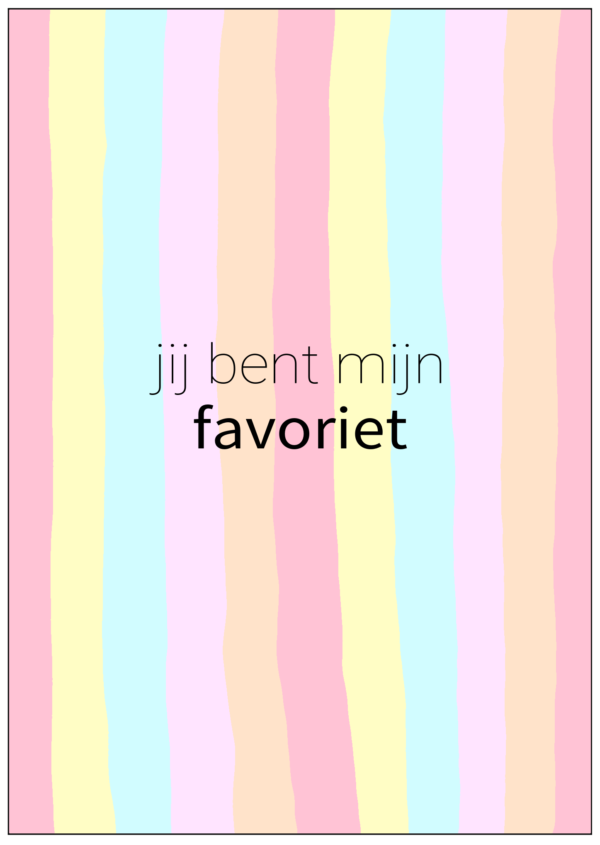 Jij bent mijn favoriet